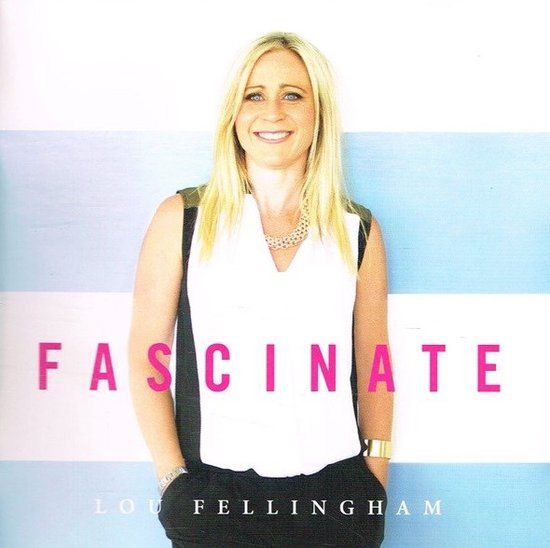Lou Fellingham - Fascinate (CD)