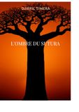 L'OMBRE DU SUTURA