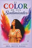 El Color De Tus Sentimientos