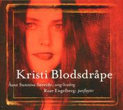 Music&Words Asne Sunniva Soreide & Roar Engelberg - Kristi Blodsdrape (CD)