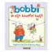 Bobbi Kluitman Bobbi is zijn knuffel kwijt