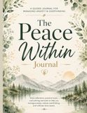 The Peace Within Journal