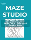 Maze Studio 256 Medium Mazes Volume 5: Wide Paths • Bold Lines • Two Per Page