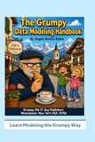 The Grumpy Data Modeling Handbook