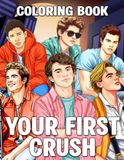 Your First Crush Coloring Book: Teen Heartthrob Coloring Pages Featuring Dreamy Romance, Charming Boys, Sweet Nostalgia, and Iconic-Inspired Scenes