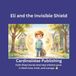 Eli Libri GmbH Eli and the Invisible Shield Paperback