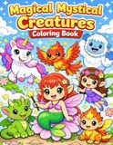 Magical Mystical Creatures: Coloring Book
