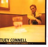Music&Words Tuey Connell - Songs For Joy And Sadness (CD)