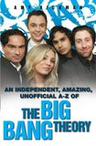 John Blake An independent, amazing, unofficial A-Z of The Big Bang Theory