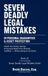 Seven Libri GmbH Seven Deadly Legal Mistakes in Personal Guarantees & Asset Protection