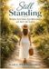 Still Standing: When Letting Go Becomes an Act of Love