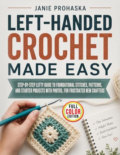 Left-Handed Crochet Made Easy