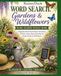 RaineyDay Word Search: Gardens & Wildflowers Word Search Puzzle Book