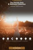 The Chronic Pain & Wellness Collection: All Seven Books, Complete in One Volume: Diet, Movement, Sleep, Stress, Energy, Focus, and Supplements