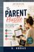 The Parent Hustle: Real Side Income Streams That Fit Around Naps, School Runs, and Real Family Life