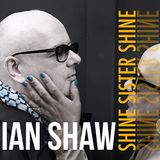 PIAS Nederland Ian Shaw - Shine Sister Shine (CD)