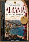 ALBANIA GUIDA DI VIAGGIO 2026/2027