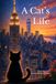 A Cat's Life: The First Book of the Cat’s Life Series