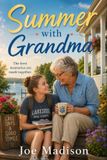 Summer Independently Published Summer with Grandma Paperback