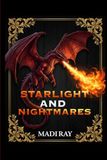 Starlight and Nightmares