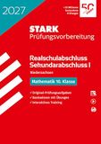 STARK Mathematik - Realschulabschluss 2027 Niedersachsen - Prüfungsvorbereitung