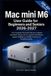 Mac Libri GmbH Mac mini M6 User Guide for Beginners and Seniors 2026-2027: The Complete Illustrated Manual to Master macOS27, Setup, Siri AI, Agentic Workflows, Apple Intelligence, Hidden Features & Troubleshooting.