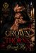 Crown of Thorns: A Dark Gay Mafia Romance Filled with Betrayal, Obsession & Redemption