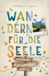 Karwendel. Droste Verlag Karwendel. Wandern für die Seele