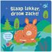 Boeken Slaap lekker droom zacht