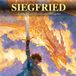 Siegfried: A Legend of Heroes and Dragons Paperback