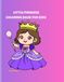 LITTLE PRINCESS COLORING BOOK FOR KIDS
