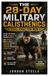 The 28-Day Military Calisthenics Challenge for Men