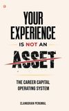 Your Orangebooks Publication Your Experience Is Not An Asset Paperback