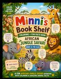 Minni's book shelf Africa Safari coloring+fun facts book: Fun Animal Coloring Pages & Amazing Safari Facts for Kids Ages 3–10