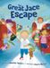 The Libri GmbH The Great Jace Escape Hardcover