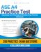 ASE A4 Practice Test: Practical Exam Review with 200 Practice Questions, 4 Full-Length Mock Tests, Clear Answer Explanations, and Study Tips for ASE A4 Suspension and Steering