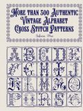 More than 300 Authentic Vintage Alphabet Cross Stitch Patterns