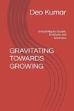 GRAVITATING Libri GmbH Gravitating Towards Growing