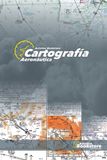 Cartografía Aviation Bookstore LLC Cartografía Aeronáutica Paperback 192 pagina's 04 augustus 2026