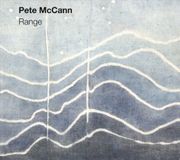 Proper S&D Consignment Whirlwind Recordings Pete Mccann - Range