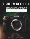 FUJIFILM GFX 100 II BENUTZERHANDBUCH