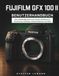 FUJIFILM GFX 100 II BENUTZERHANDBUCH