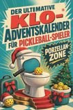 Der tiptop Der ultimative Klo-Adventskalender für Pickleball-Spieler