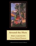Around Libri GmbH Around the Huts Paperback