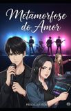 METAMORFOSE Bol Metamorfose Do Amor Paperback