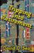 Tripping Regent Press Tripping Into Retirement Paperback