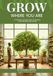 GROW WHERE YOU ARE: The Bridge & Beyond Guide to Growing Food Indoors Year-Round