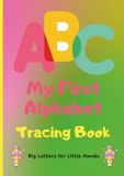 ABC My First Alphabet Tracing Book