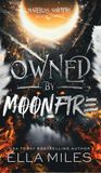 Owned by Moonfire Hardcover