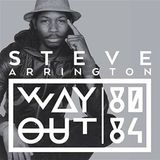 Coast2Coast Steve Arrington - Way Out 1980-1984 (LP)